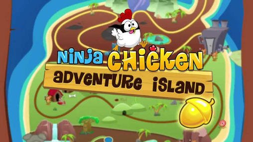 download Ninja Chicken: Adventure island apk